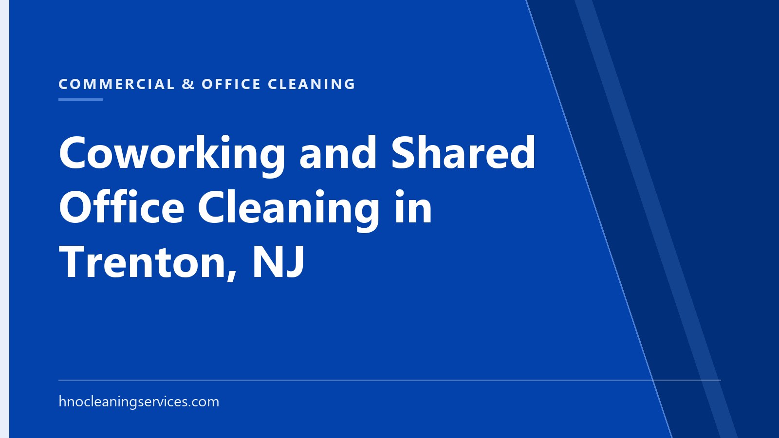 HNO Cleaning Services — Coworking and Shared Office Cleaning in Trenton, NJ